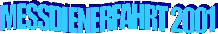 MESSDIENERFAHRT 2001